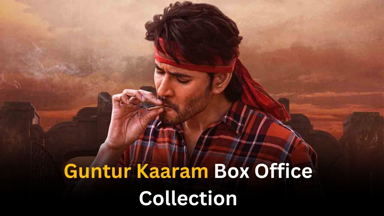 Guntur Kaaram Box Office Collection